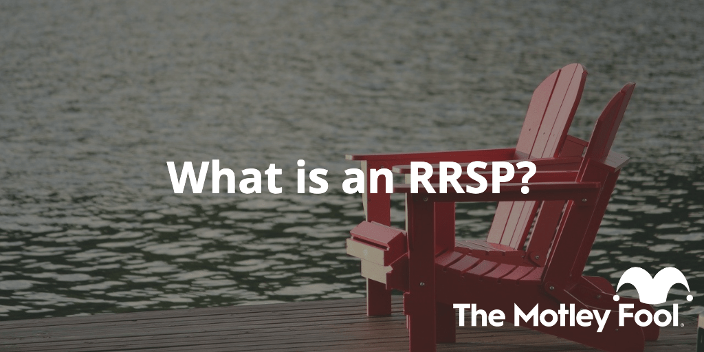 What is an RRSP with a lake in the background