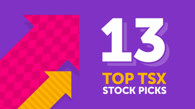 Top 13 TSX Stocks