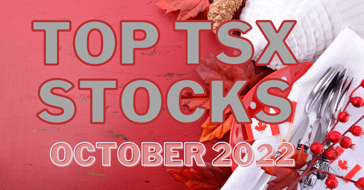 top TSX stocks october 2022