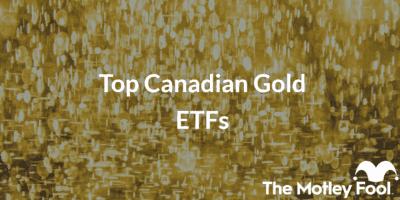 Gold Sprinkles with the text “Top Canadian Gold ETFs” and The Motley Fool jester cap logo