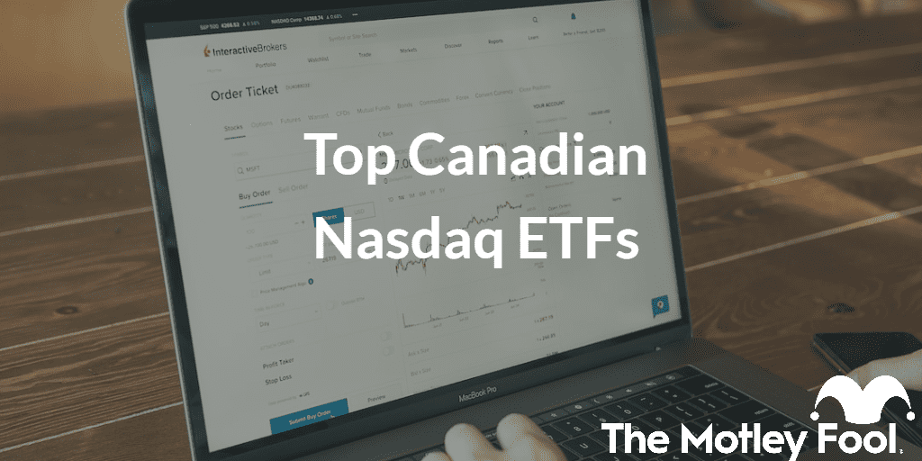 Stock trading on laptop with the text “Top Canadian Nasdaq ETFs” and The Motley Fool jester cap logo
