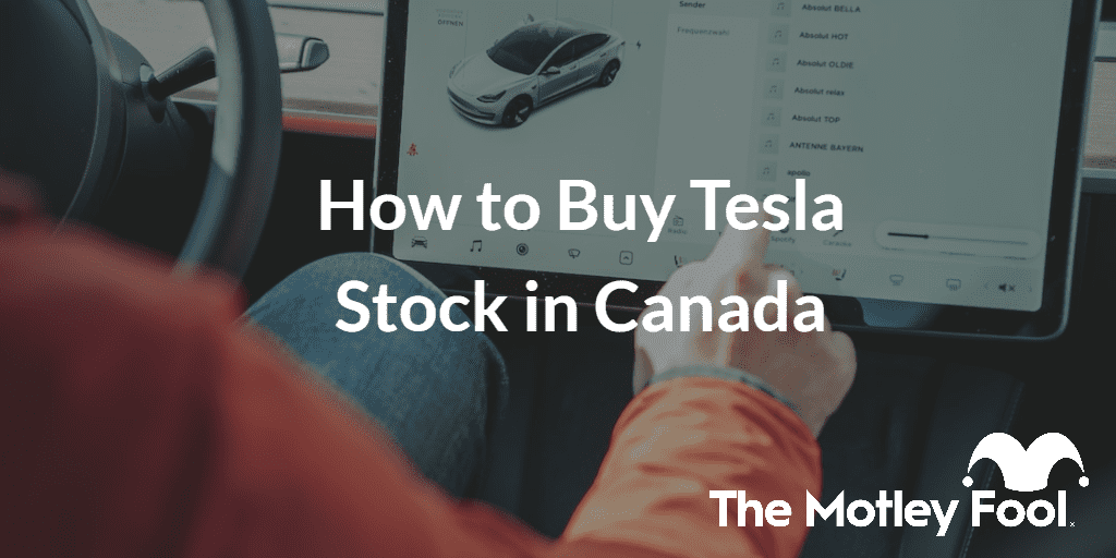 Tesla driver on screen with the text “how to buy tesla stock in canada” and The Motley Fool jester cap logo