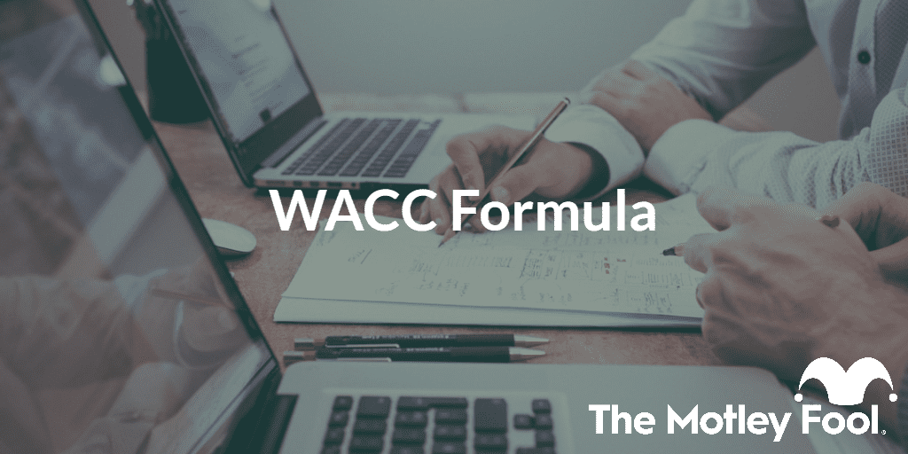 Man working on laptop with the text “WACC formula” and The Motley Fool jester cap logo