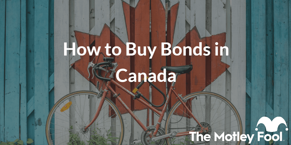 Bike on a wall with Canada logo with the text “How to Buy Bonds in Canada” and The Motley Fool jester cap logo