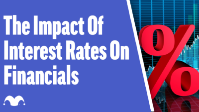 rising interest rates affect financial stocks