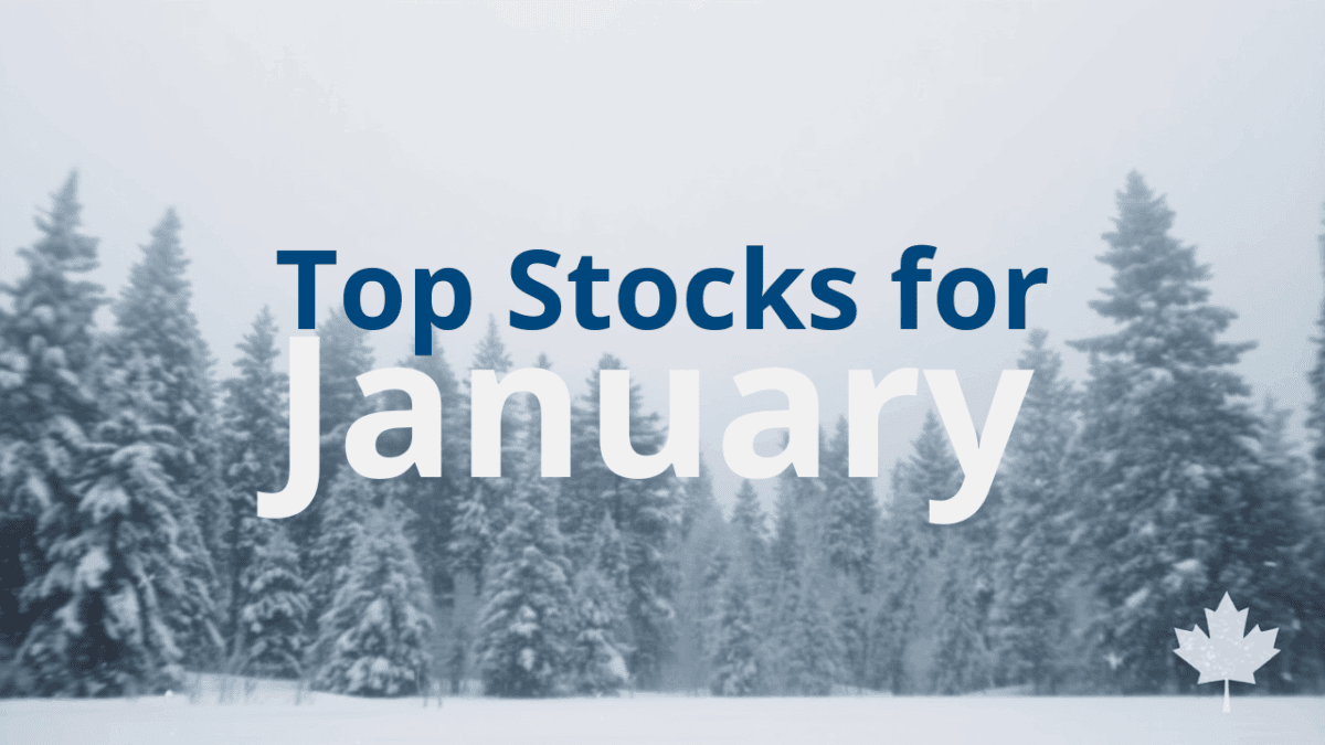 top canadian stocks january 2026